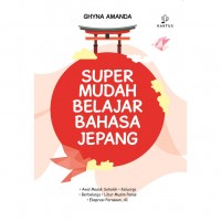 Super Mudah Belajar Bahasa Jepang