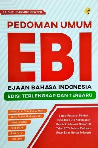 Pedoman Umum EBI Ejaan Bahasa Indonesia Edisi Terlengkap dan Terbaru