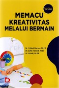Memacu Kreativitas Melalui Bermain: Pembelajaran Anak Usia Dini