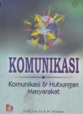 KOMUNIKASI, komunikasi dan hubungan masyarakat
