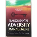 Transcendental Adversity Management