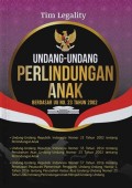 Undang-undang Perlindungan Anak Berdasar UU No.23 Tahun 2002