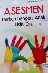 Asesmen Perkembangan Anak Usia Dini