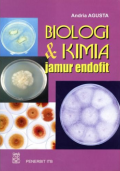 Biologi dan Kimia Jamur Endofit