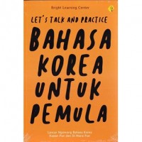 Let's Talk and Practice Bahasa Korea untuk Pemula