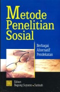 Metode Penelitian Sosial berbagai alternatif Pendekatan