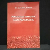 Pengantar semantik dan pragmatik