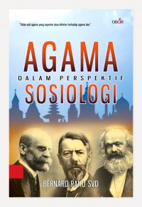 AGAMA DALAM PERSPEKTIF SOSIOLOGI