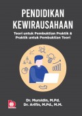 Pendidikan Kewirausahaan teori untuk pembuktian praktik dan praktik untuk pembuktian teori