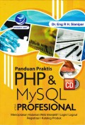 Panduan Praktis PHP dan MySQL untuk Profesional