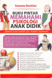 BUKU PINTAR MEMAHAMI PSIKOLOGI ANAK DIDIK
