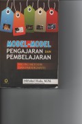 MODEL-MODEL PENGAJARAN DAN PEMBELAJARAN ISU-ISU METODIS DAN PARADIGMATIS