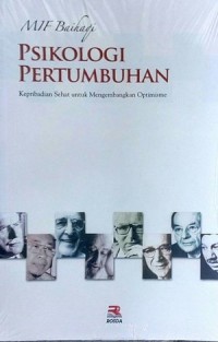 PSIKOLOGI PERTUMBUHAN: KEPRIBADIAN SEHAT UNTUK MENGEMBANGKAN OPTIMISME