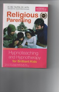 Religius Parenting; Hypnoteaching and Hypnotherapy