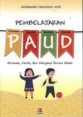 Pembelajaran PAUD : Bermain, Cerita, dan Menyanyi Secara Islami
