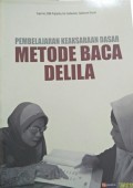 Pembelajaran Keaksaraan Dasar: Metode Baca Delila