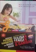 Graphology for Teaching, Parenting, and Therapy