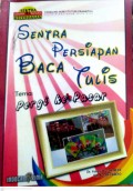 Sentra Persiapan Baca Tulis Tema: Pergi ke Pasar