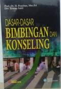 Dasar-Dasar Bimbingan dan Konseling