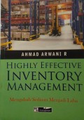 Highly Effective Inventory Management: Mengubah Sediaan Menjadi Laba