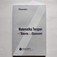 MATEMATIKA TERAPAN UNTUK BISNIS DAN EKONOMI EDISI KE-2