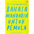 Let's Talk and Practice Bahasa Mandarin untuk Pemula