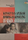 Konsep dan Aplikasi Bimbingan Konseling di Sekolah