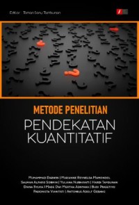 Metode Penelitian Pendekatan Kuantitatif