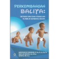 Perkembangan Balita: Deteksi Dini dan Stimulasi Tumbuh Kembang Balita