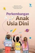 Perkembangan Anak Usia Dini