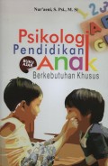Psikologi Pendidikan Anak Berkebutuhan Khusus