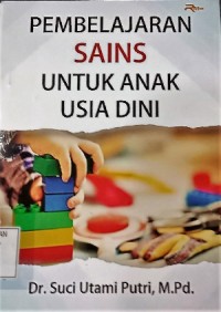 Pembelajaran Sains untuk Anak Usia Dini