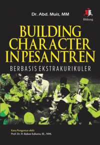 Building Character In Pesantren Berbasis Ekstrakurikuler