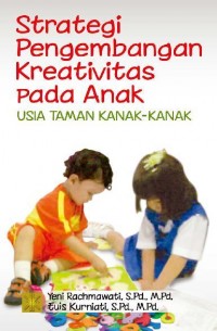 Strategi Pengembangan Kreativitas pada Anak