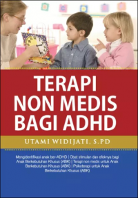 Terapi Non Medis Bagi ADHD
