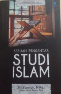 Sebuah Pengantar Studi Islam