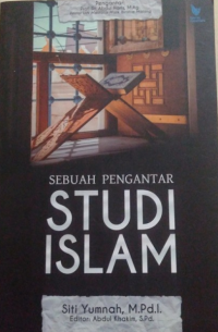 Sebuah Pengantar Studi Islam