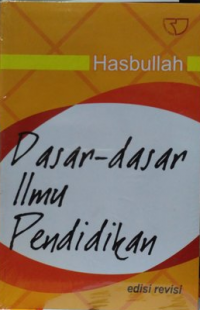 Dasar-Dasar Ilmu Pendidikan Edisi Revisi