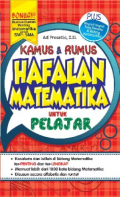 Kamus & Rumus Hafalan Matematika untuk Pelajar