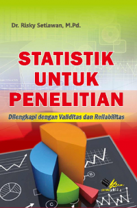 Image of Statistik Untuk Penelitian Dilengkapi dengan Validitas dan Reliabilitas
